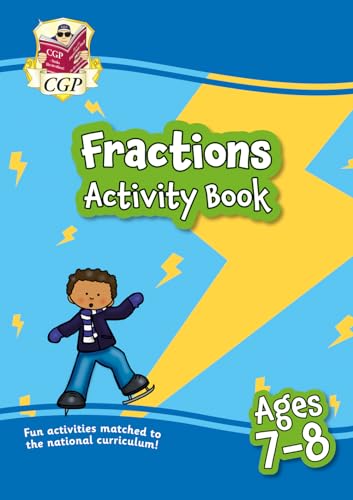 Fractions Maths Activity Book for Ages 7-8 (Year 3) (CGP KS2 Activity Books and Cards)